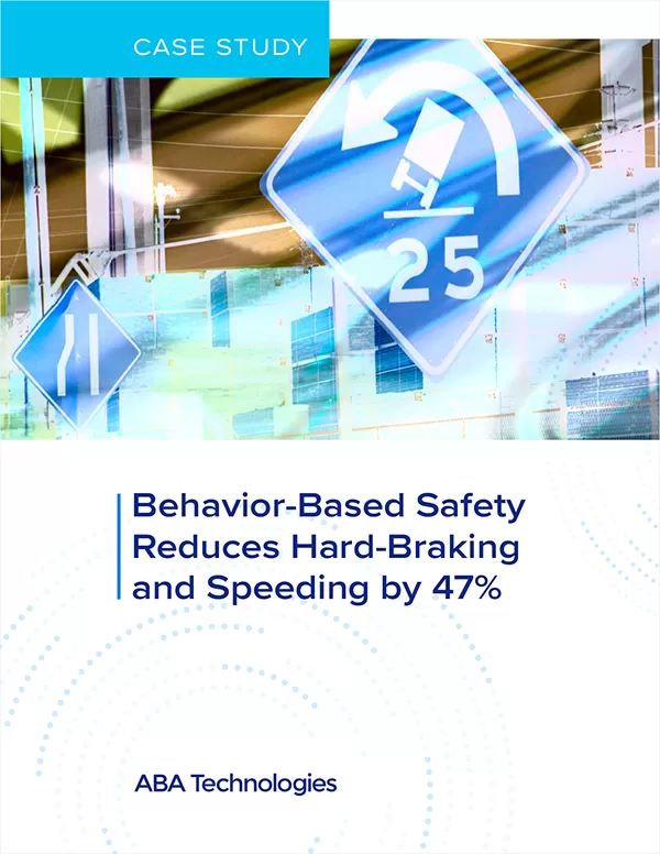 Behavior-Based Safety Reduces Hard-Braking and Speeding by 47%