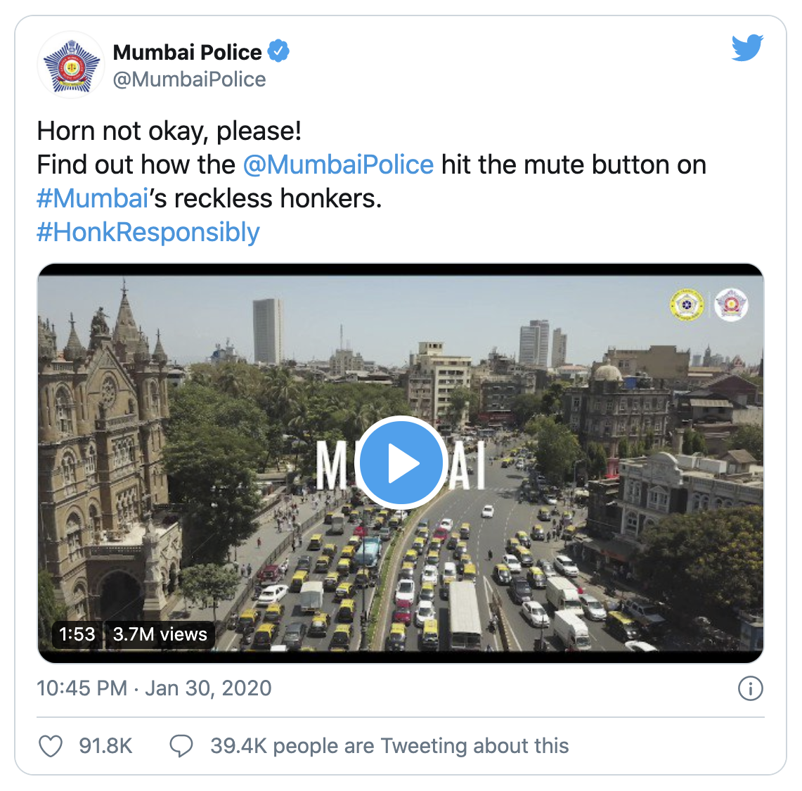 Image of a Tweet from Mumbai Police saying "Horn not okay, please!  Find out how the  @MumbaiPolice  hit the mute button on #Mumbai’s reckless honkers.  #HonkResponsibly"