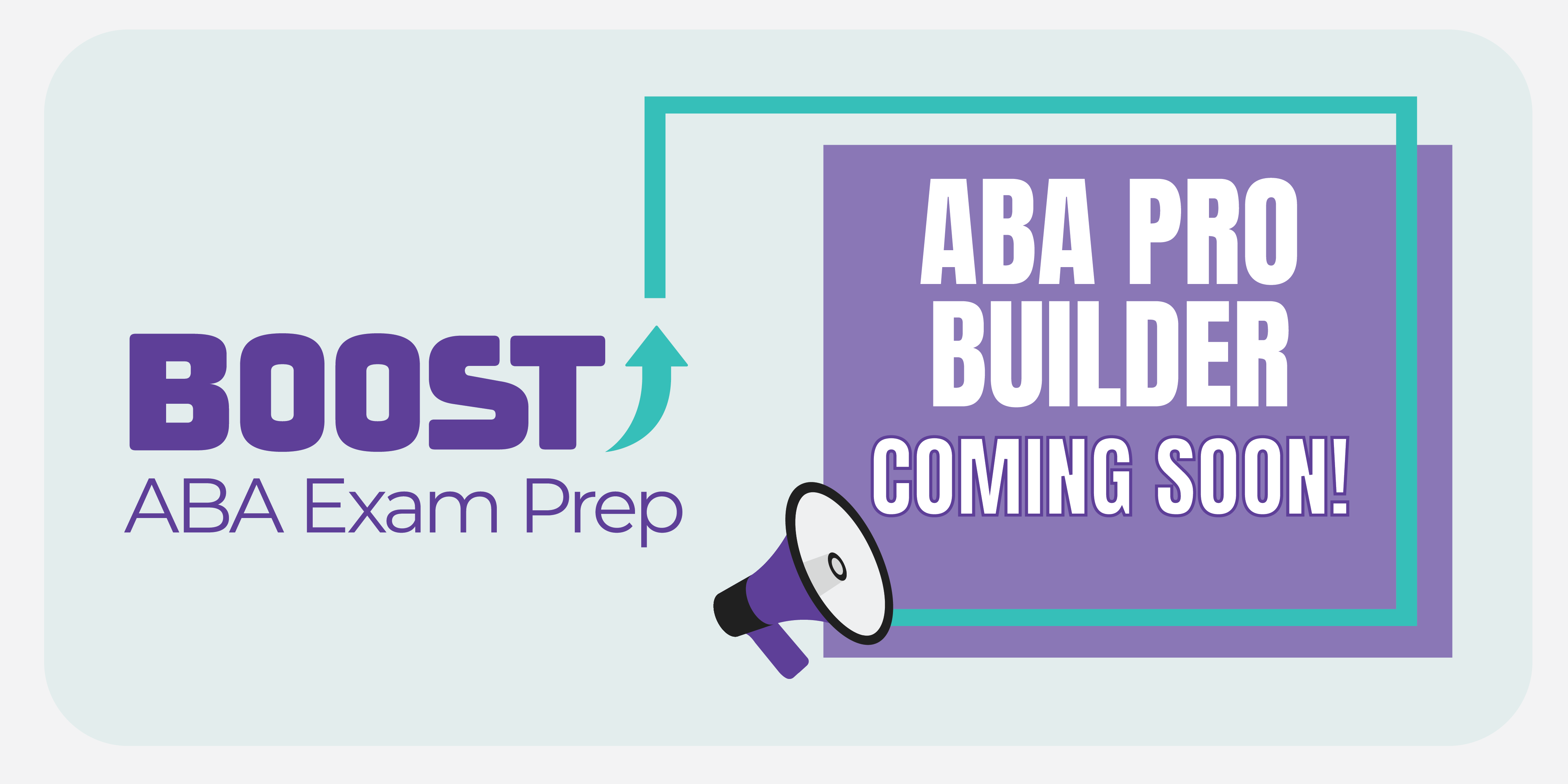 ABA Pro Builder Coming Soon