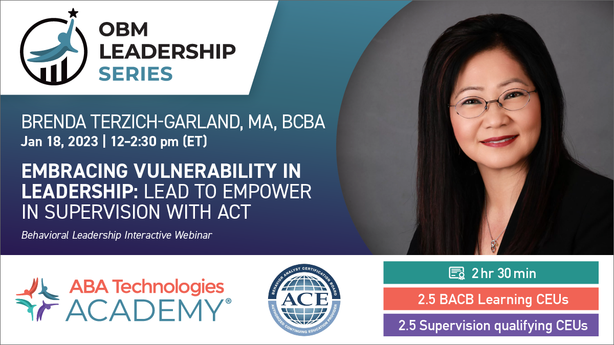 Embracing Vulnerability in Leadership: Lead to Empower in Supervision With ACT Banner