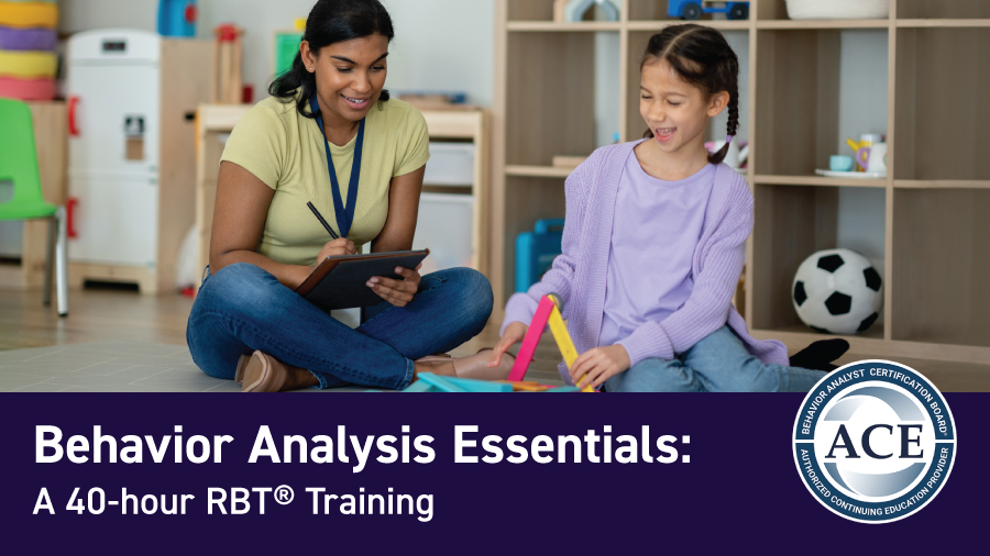 RBT® Behavior Analysis Essentials