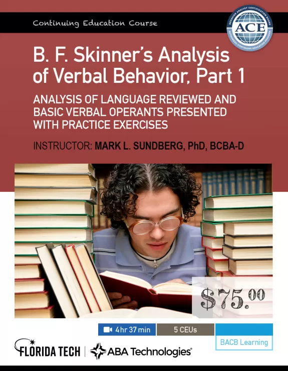 B.F. Skinner’s Analysis Of Verbal Behavior, Part 1 | ABA Technologies