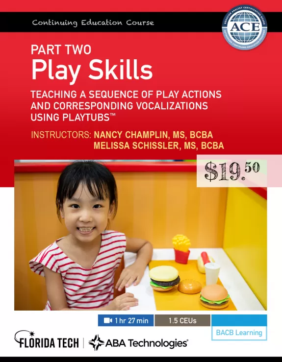 Teaching a Sequence of Play Actions and Corresponding Vocalizations Using PlayTubs™ 