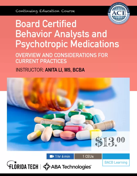 Board Certified Behavior Analysts and Psychotropic Medications