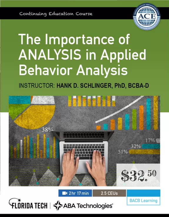 The Importance of Analysis in Applied Behavior Analysis