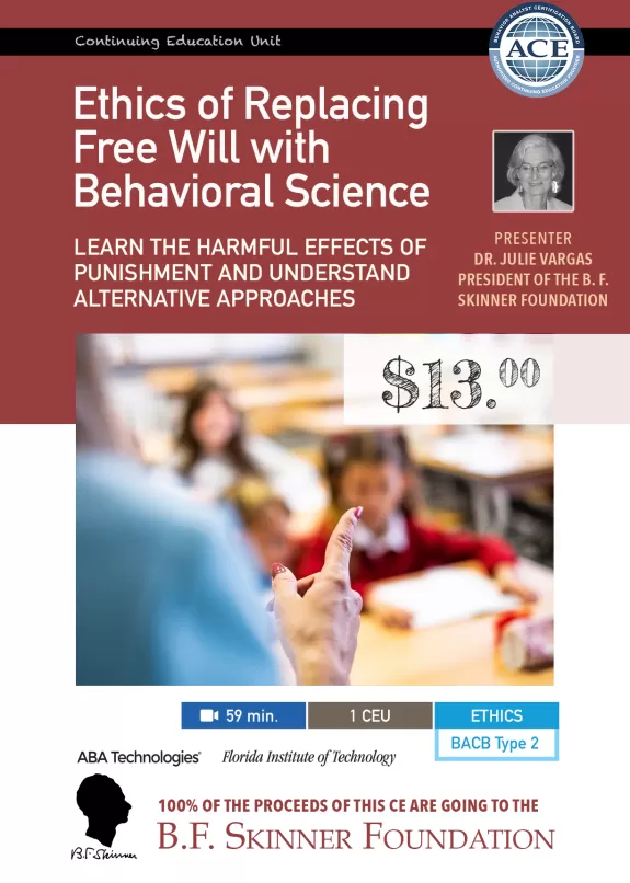 The Ethics of Replacing Free Will With Behavioral Science