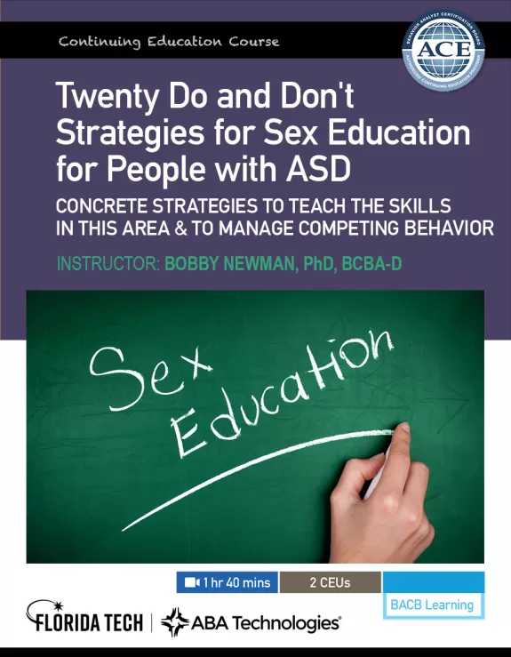 Twenty Do and Don't Strategies for Sex Education for People with ASD