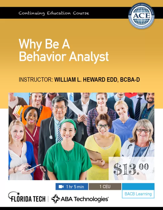 Why be a behavior analyst CE Course Image