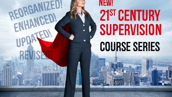 21st Century Supervision Course Series