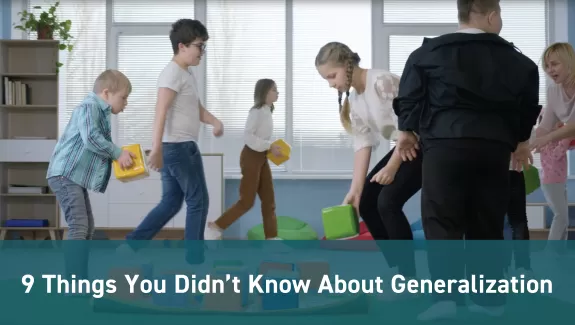 9 Things You Didn’t Know About Generalization
