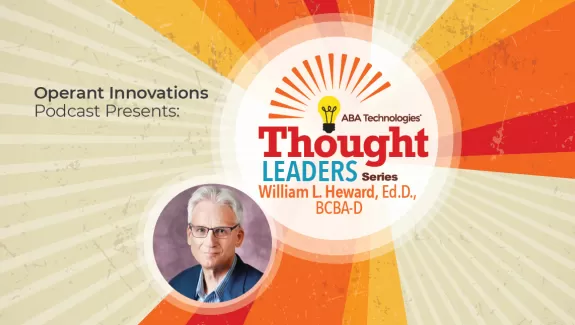 Thought Leaders 029 | Dr. William Heward | Part 1