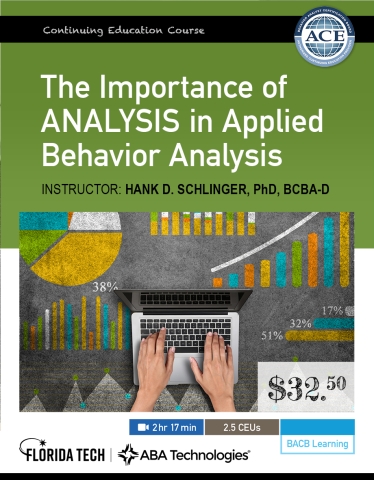 The Importance of Analysis in Applied Behavior Analysis ABA