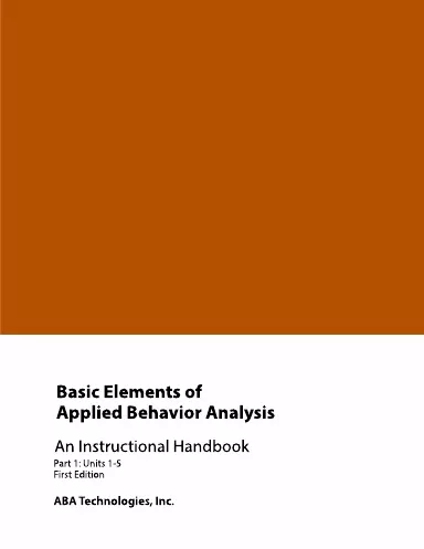 BEHP5012/BEH5012 Basic Elements of Applied Behavior Analysis Part 1 Cover