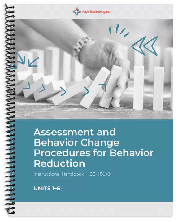 BEH 5049: Assessment and Behavior Change Procedures for Behavior Reduction Part 1 Cover