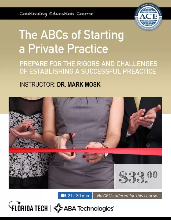 The ABCs of Starting a Private Practice