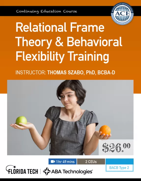 Relational Frame Theory and Behavioral Flexibility Training 