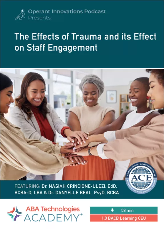 Effects of Trauma on Staff Engagement