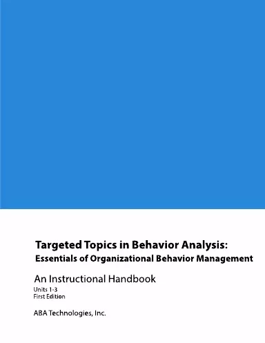 BEHP5017/BEH5017 Targeted Topics in Behavior Analysis: Essentials