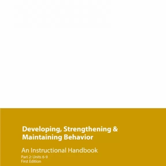 BEHP5013/BEH5013 Developing, Strengthening and Maintaining Behavior Part 2 Cover