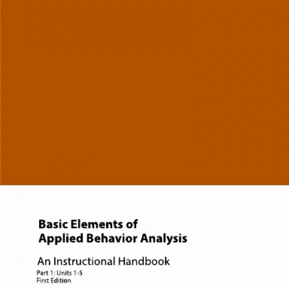 BEHP5012/BEH5012 Basic Elements of Applied Behavior Analysis Part 1 Cover