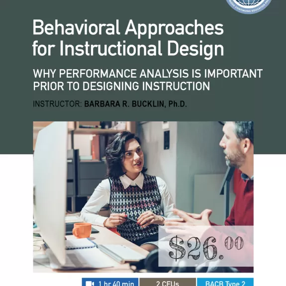 Behavioral Approaches for Designing Instruction