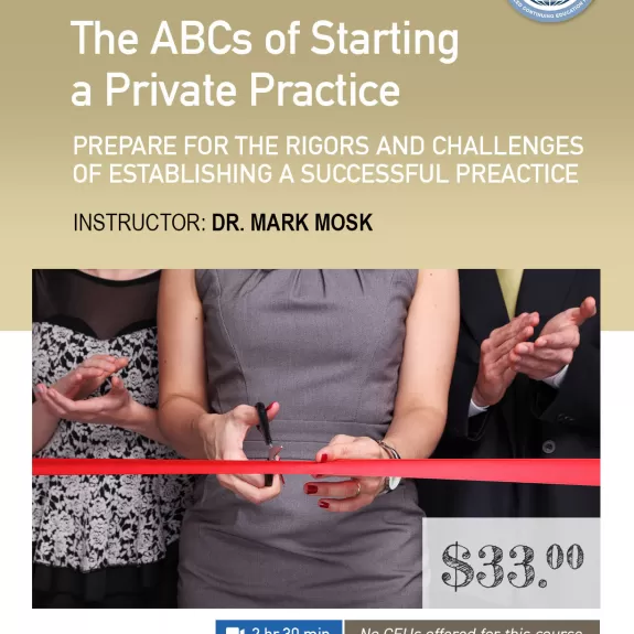 The ABCs of Starting a Private Practice
