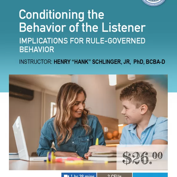 Conditioning the Behavior of the Listener