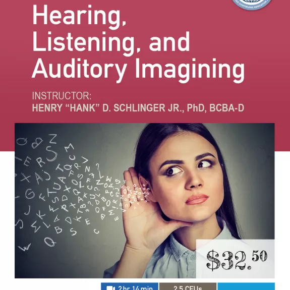 Hearing, Listening and Auditory Imagining