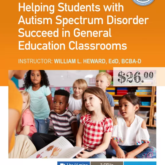 Helping Students with ASD Succeed in General Education Classrooms