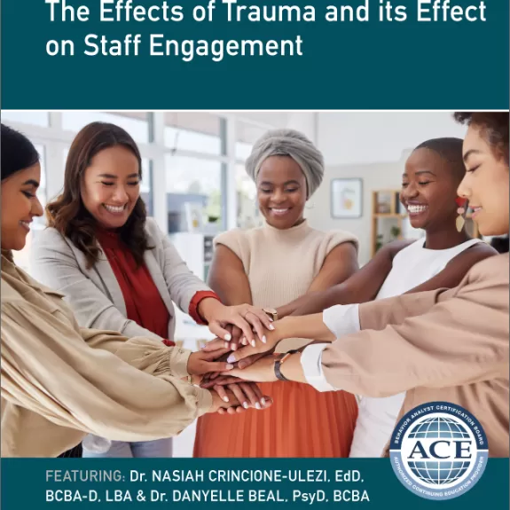 Effects of Trauma on Staff Engagement