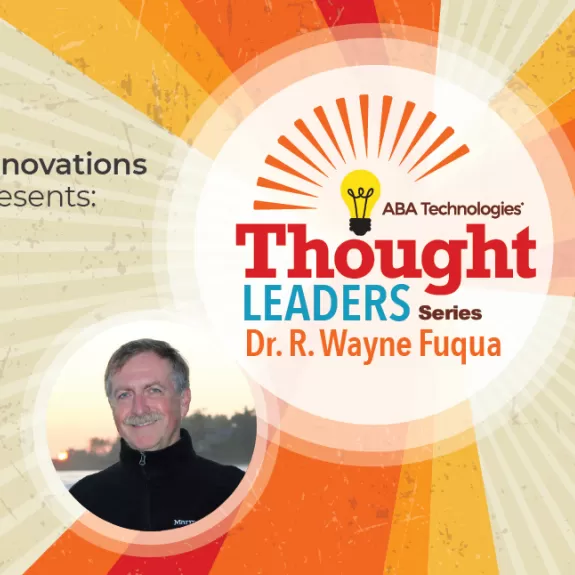 Dr. R. Wayne Fuqua Thought Leaders
